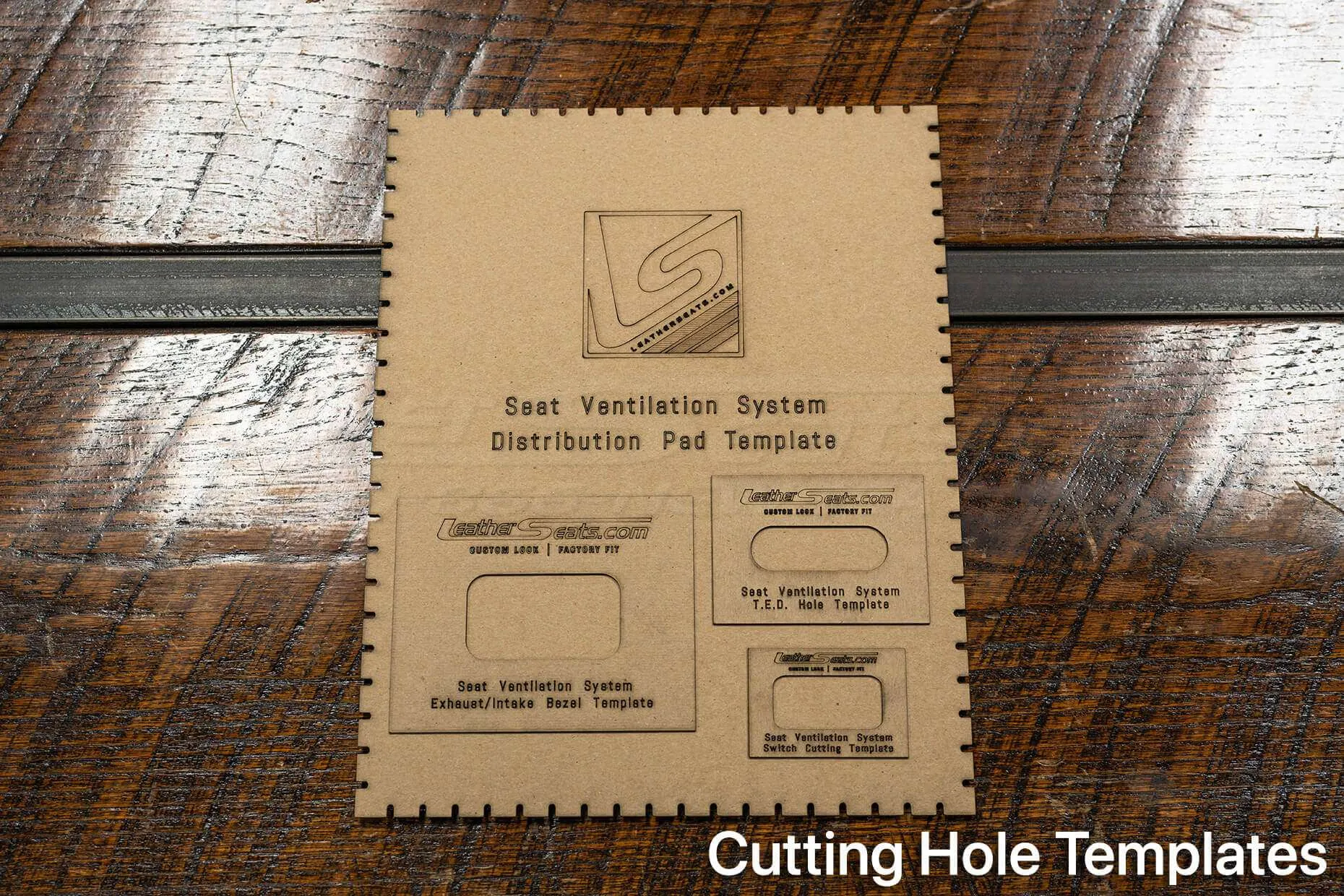 Seat Ventilation System cutting hole templates